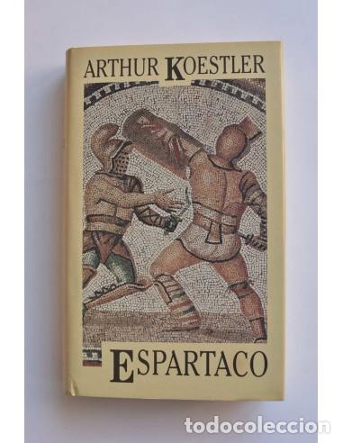Libros: Espartaco - KOESTLER, Arthur - Foto 1