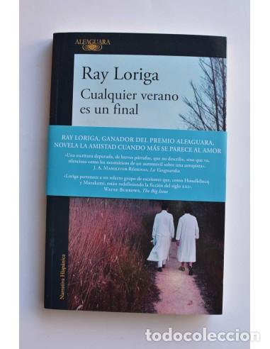 Libros: Cualquier verano es un final - LORIGA, Ray - Foto 1