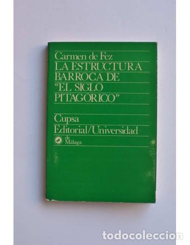 Libros: La estructura barroca de El siglo Pitag&oacute;rico - FEZ, Carmen de