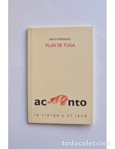 Libros: Plan de fuga - BL&Aacute;ZQUEZ, Mar&iacute;a - Foto 1