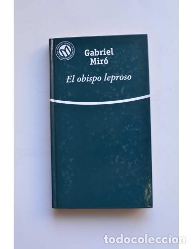 Libros: El obispo leproso - 3MIR&Oacute;, Gabriel - Foto 1