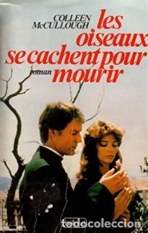 Libros: Les oiseaux se cachent pour mourir - Foto 1