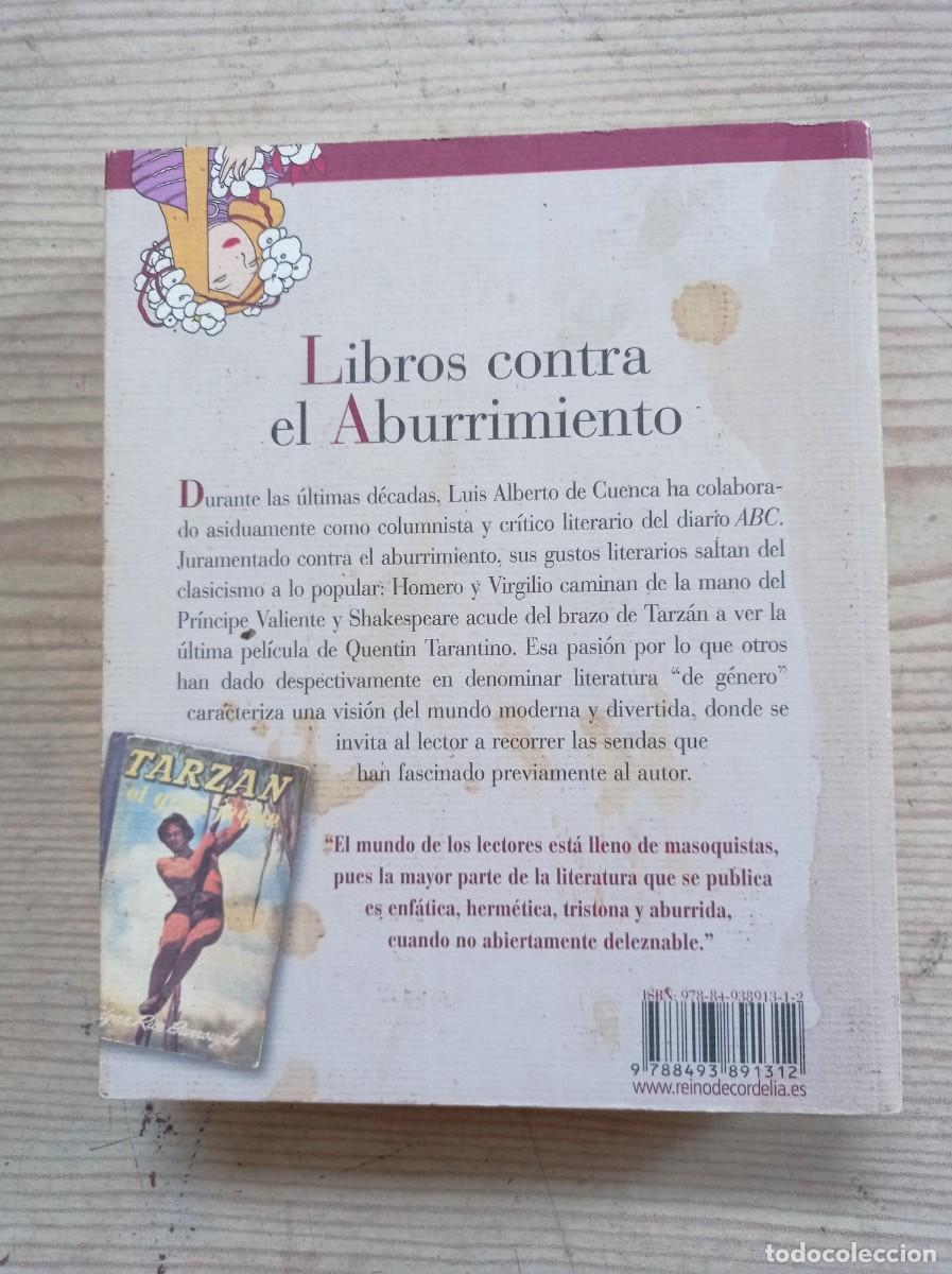 Libros: Libros Contra El Aburrimiento - Luis Alberto De Cuenca - 2011 - Foto 5