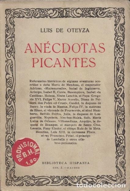 Libros: AN&Eacute;CDOTAS PICANTES. - Oteyza. Luis de, - Foto 1