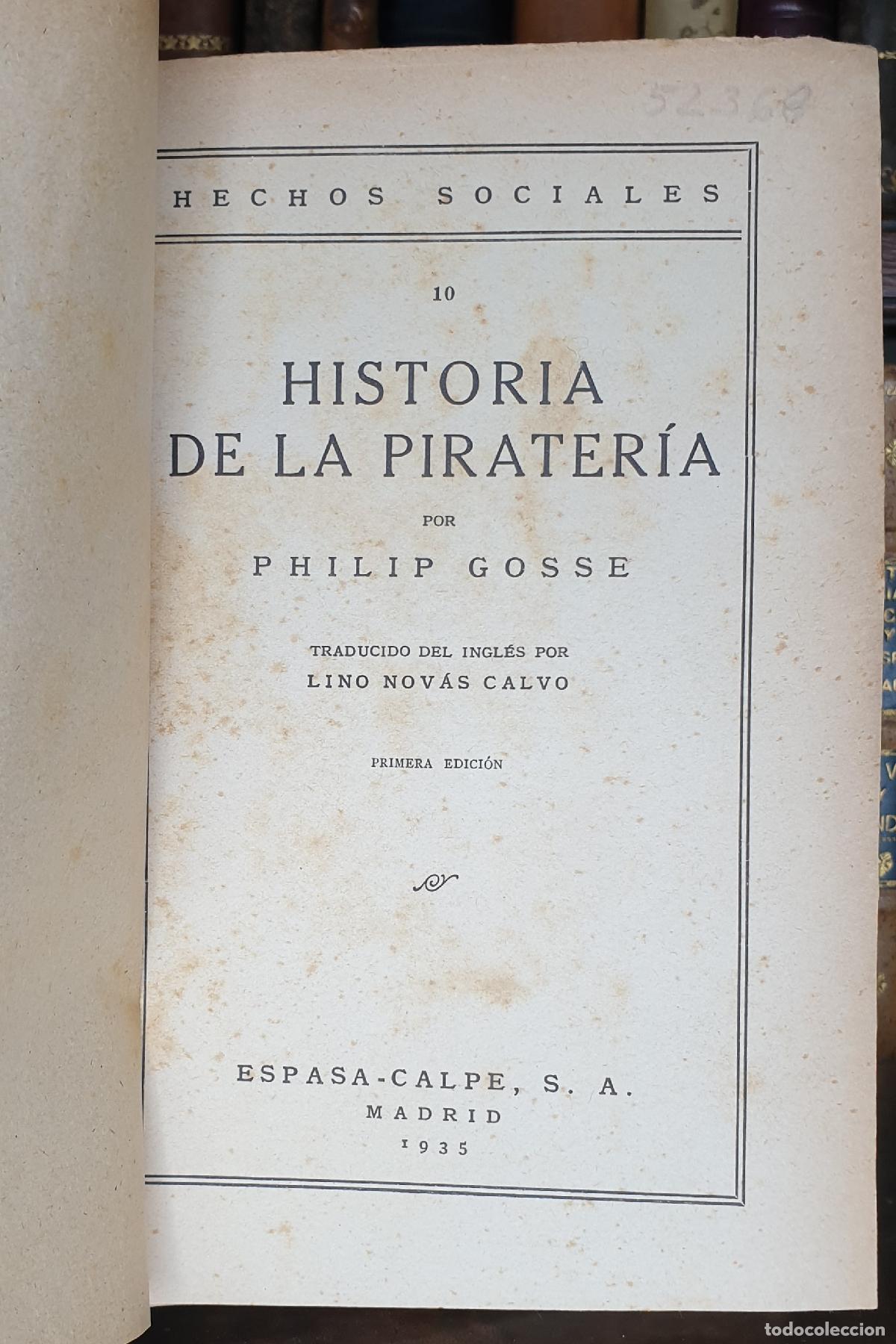 Libros: HISTORIA DE LA PIRATER&Iacute;A. - GOSSE, Philip. - Foto 1