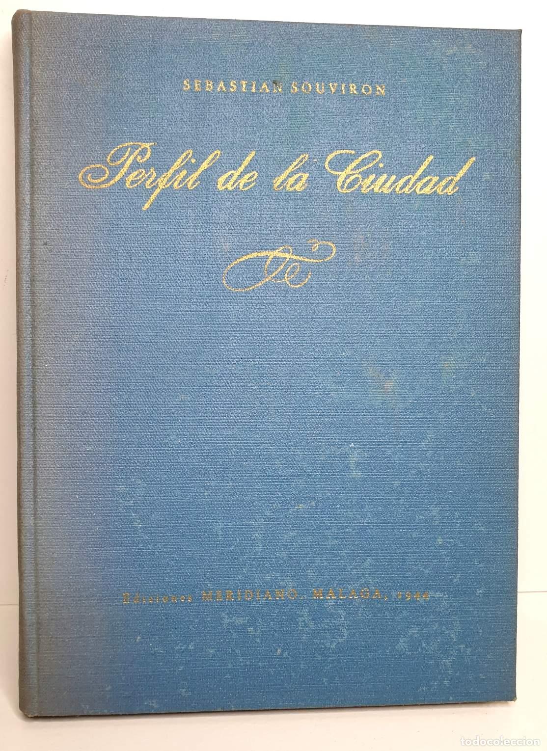 Libros: PERFIL DE LA CIUDAD. - SOUVIR&Oacute;N, Sebasti&aacute;n. - Foto 2