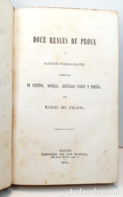 Libros: DOCE REALES DE PROSA Y ALGUNOS VERSOS GRATIS. - PALACIO, Manuel del. - Foto 2