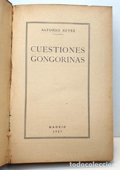 Libros: Cuestiones Gongorinas. - REYES, Alfonso. - Foto 2