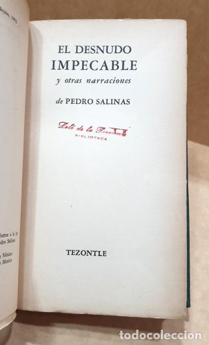 Libros: El Desnudo Impecable y otras narraciones. - SALINAS, Pedro. - Foto 2
