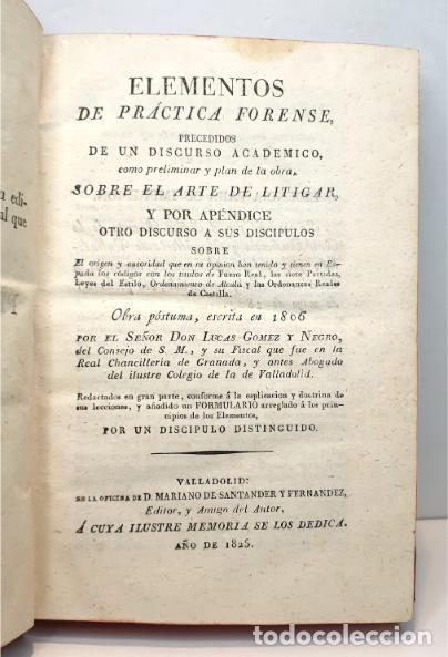 Libros: Elementos de Pr&aacute;ctica Forense, precedidos de un discurso acad&eacute;mico como preliminar y plan de la obra - Foto 2