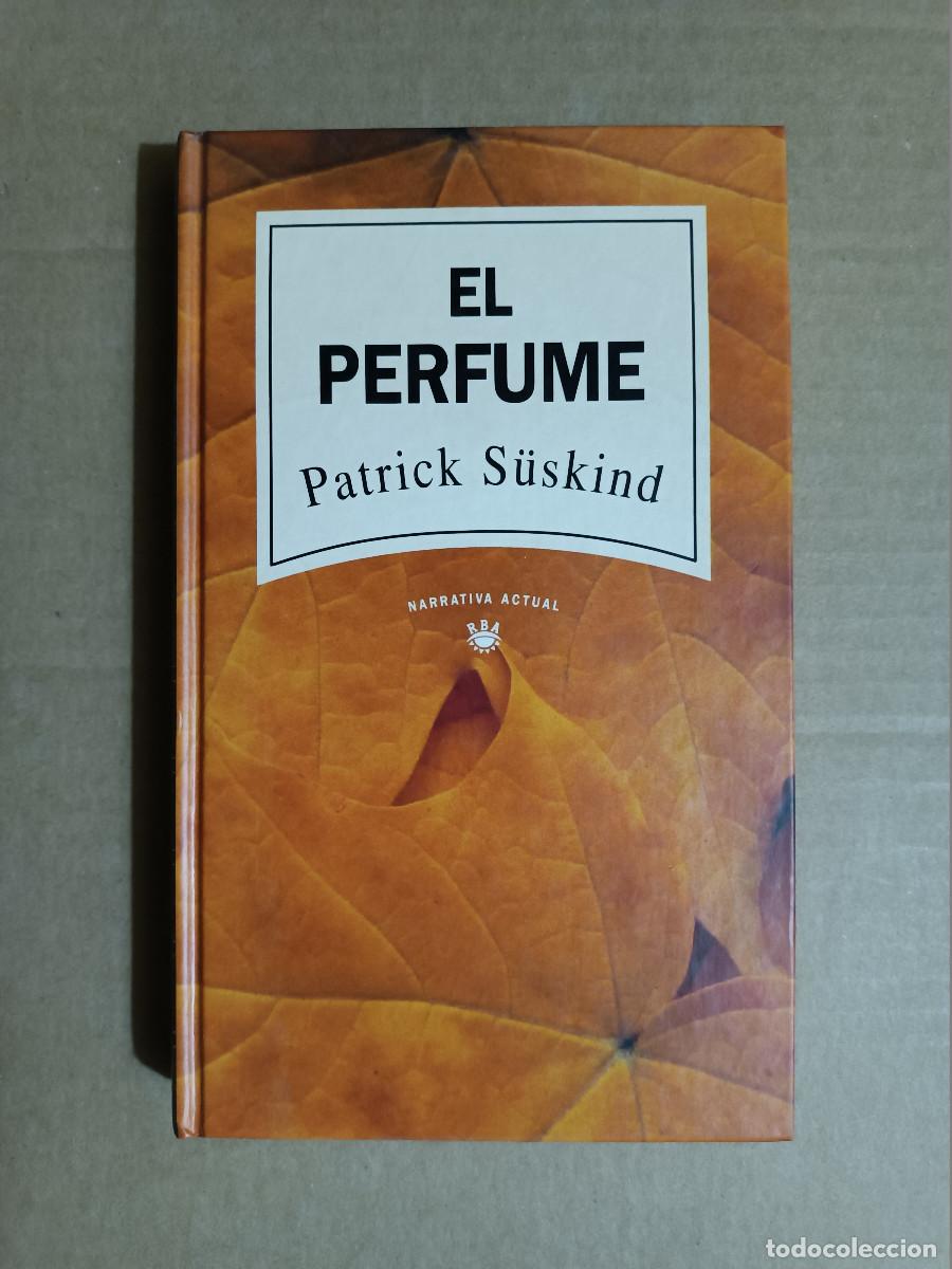 Libros: LIBRO EL PERFUME. PATRICK S&uacute;SKIND. NARATIVA ACTUAL. 223 PAG. - Foto 1