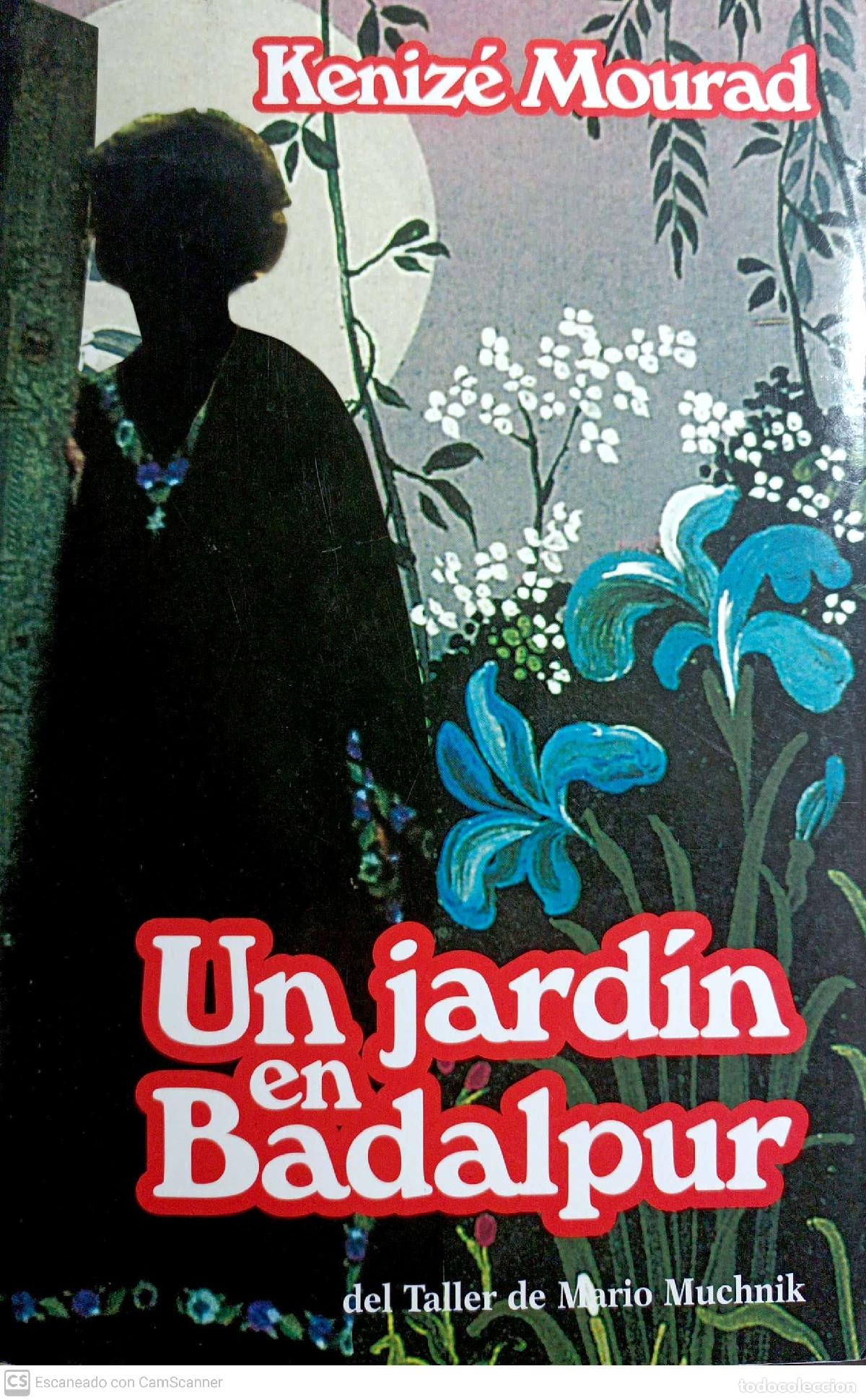 Libros: Un jard&iacute;n en Badalpur - Keniz&eacute; Mourad - Foto 1