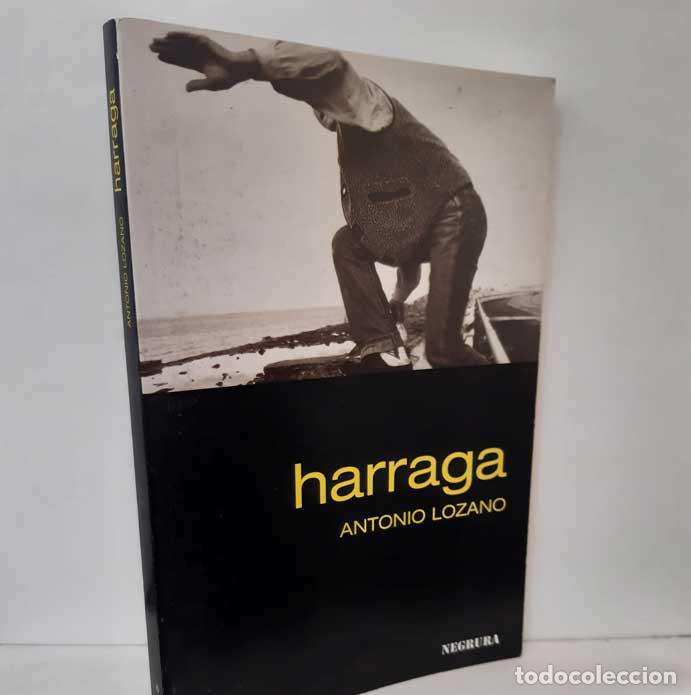 Libros: HARRAGA - LOZANO, ANTONIO - Foto 1