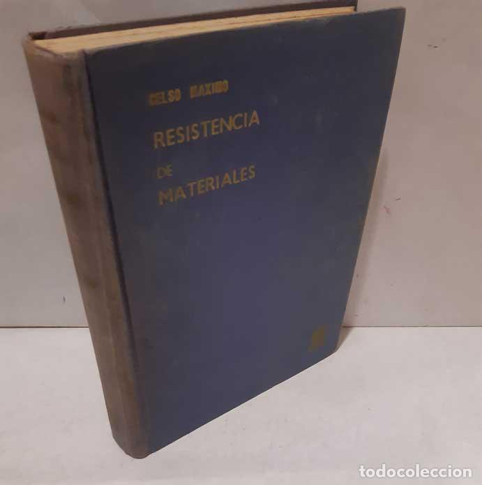 Libros: RESISTENCIA DE MATERIALES - MAXIMO, CELSO - Foto 1