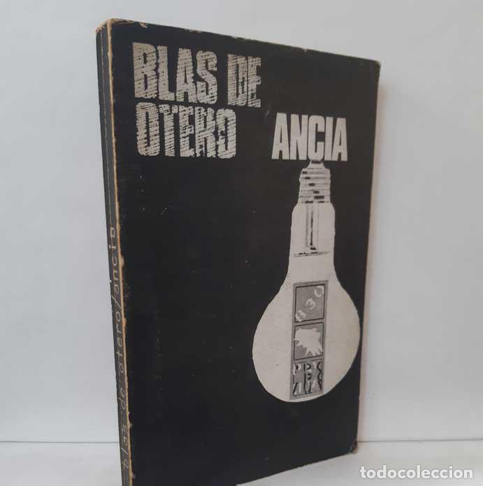 Libros: ANCIA - OTERO MU&Ntilde;OZ, BLAS DE - Foto 1