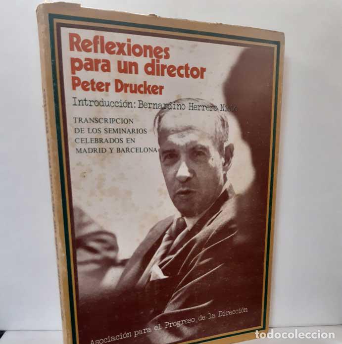 Libros: REFLEXIONES PARA UN DIRECTOR - DRUCKER, PETER - Foto 1