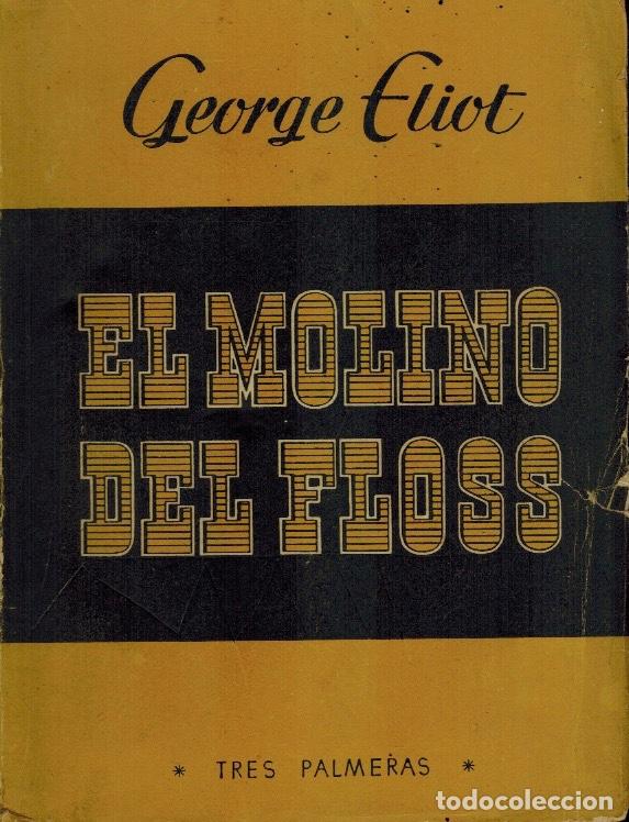 Libros: EL MOLINO DE FLOSS - Foto 1