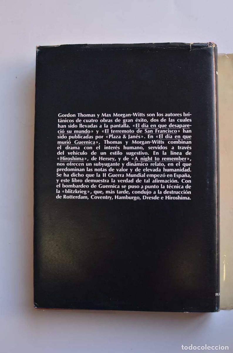 Libros: El d&iacute;a en que muri&oacute; Guernica - THOMAS, Gordon y MORGAN-WITTS, Max - Foto 7