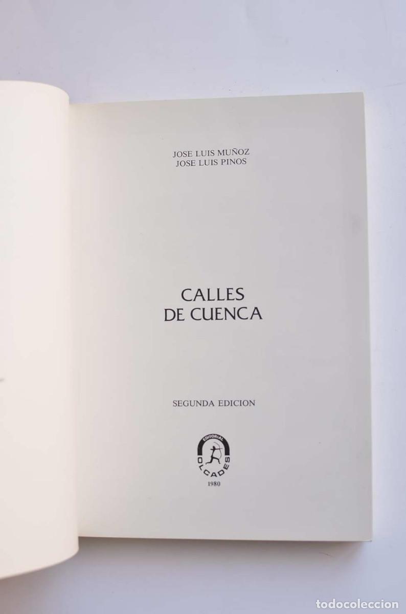 Libros: Calles de Cuenca - MU&Ntilde;OZ, Jos&eacute; Luis y PINOS, Jos&eacute; Luis - Foto 2