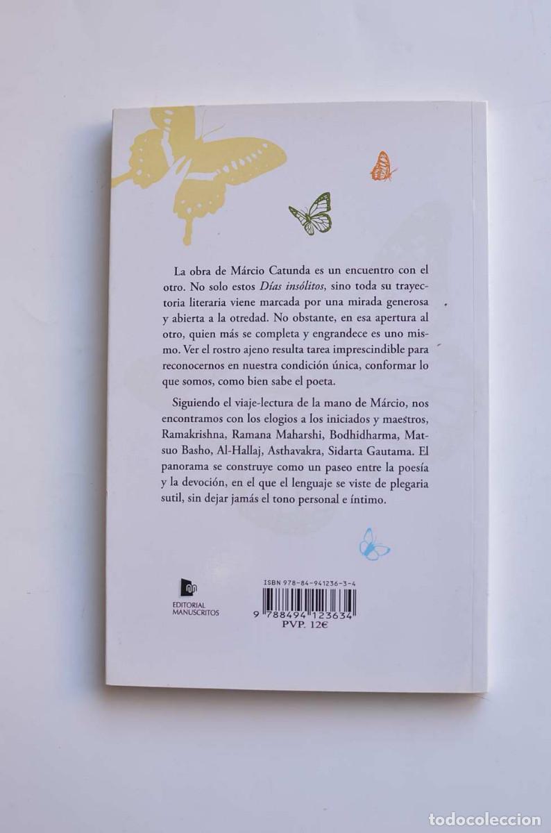 Libros: D&iacute;as ins&oacute;litos - CATUNDA, M&aacute;rcio - Foto 5