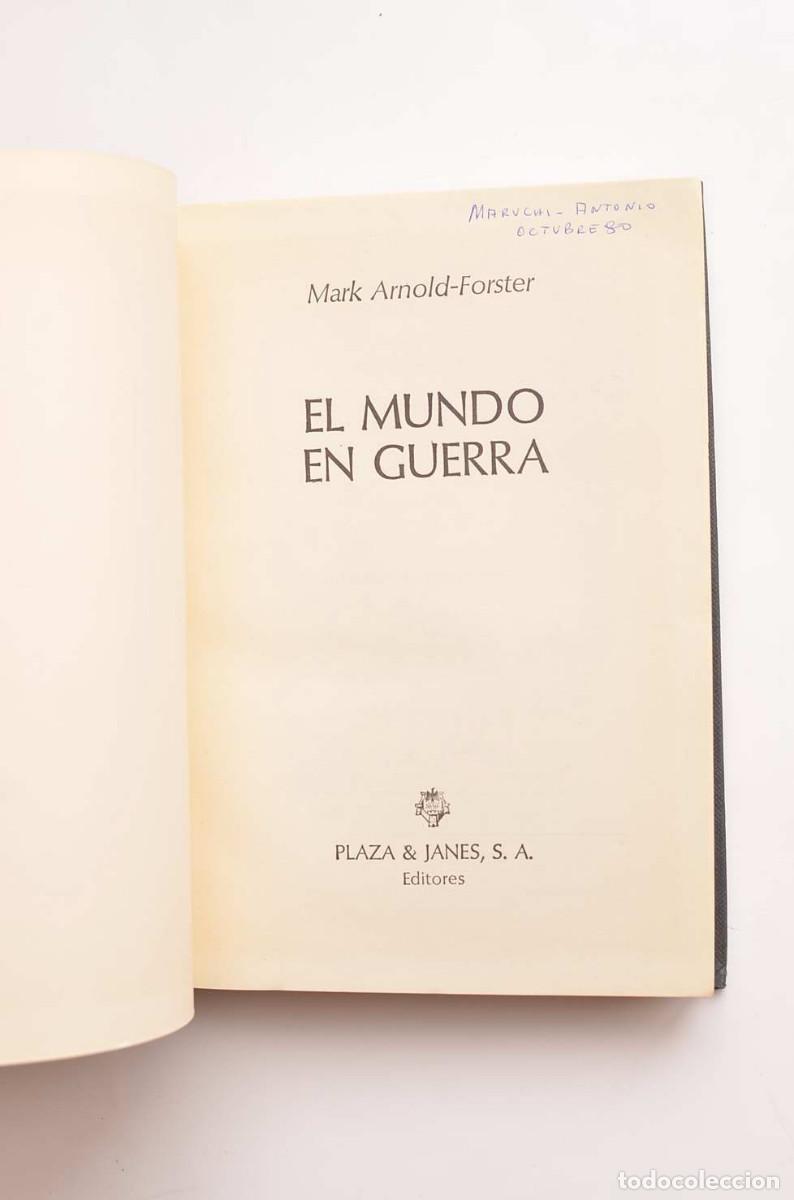 Libros: El mundo en guerra - ARNOLD-FORSTER, Mark - Foto 3