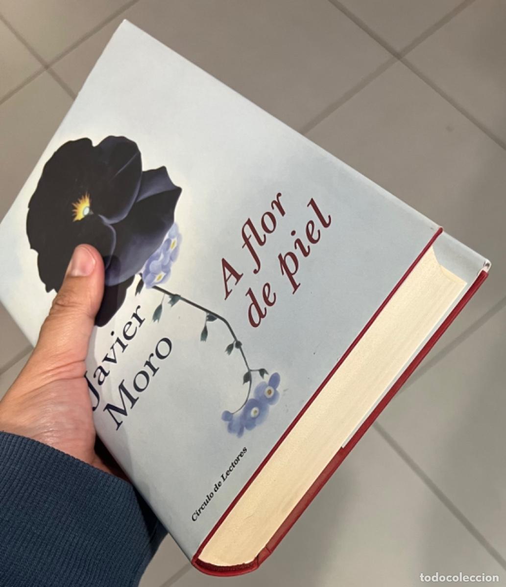 Libros: A flor de piel - Javier Moro - Foto 5