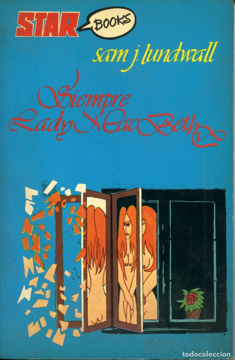 Libros: SAM J. LUNDWALL - &rdquo;SIEMPRE LADY MACBETH&rdquo; - STAR BOOKS 1977 - Foto 1