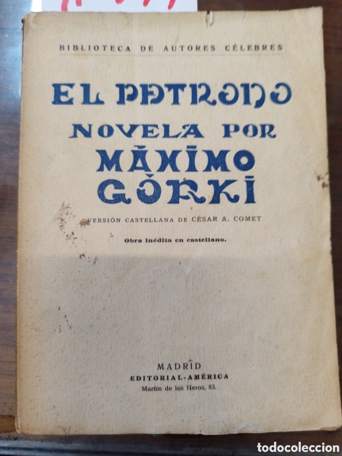 Libros: EL PATRONO. Narrativa rusa - GORKI,M&aacute;ximo - Foto 1