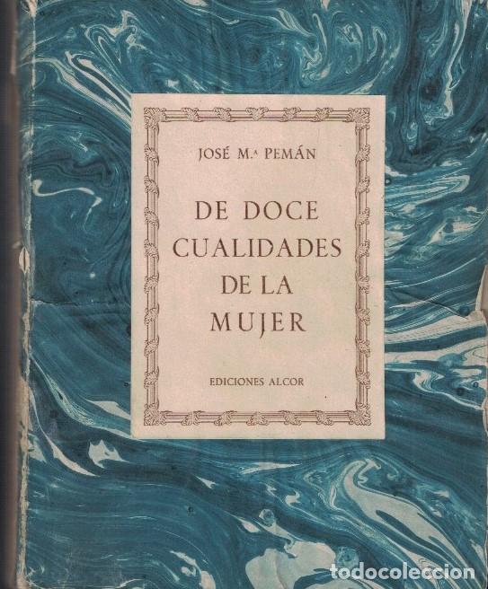 Libros: DE DOCE CUALIDADES DE LA MUJER. - Pem&aacute;n. Jos&eacute; M.&ordf;, - Foto 1