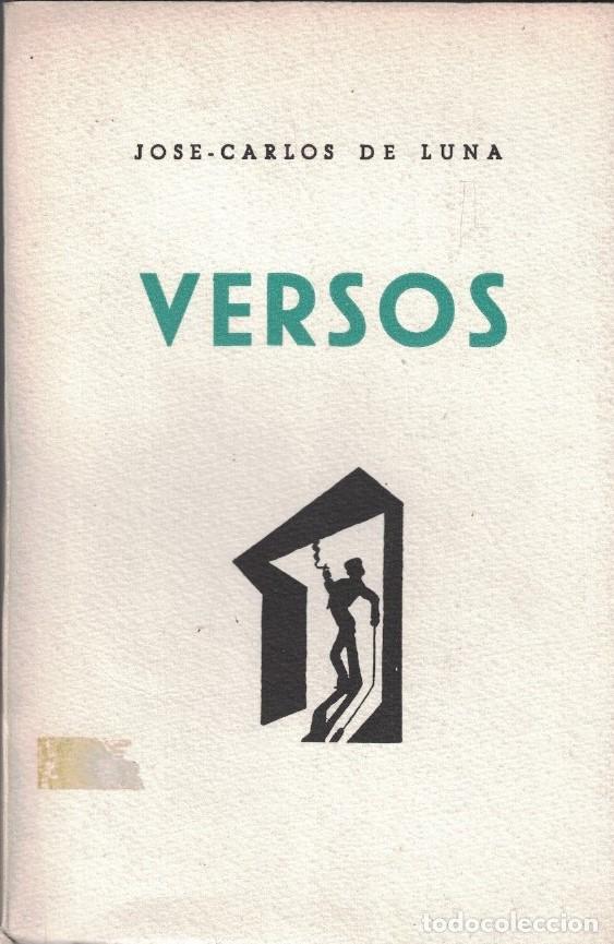 Libros: VERSOS. - Luna. Juan-Carlos de, - Foto 1