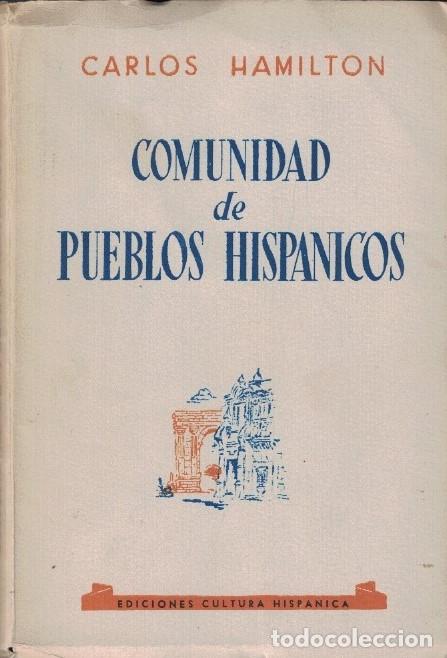 Libros: COMUNIDAD DE PUEBLOS HISP&Aacute;NICOS. - Hamilton. Carlos, - Foto 1