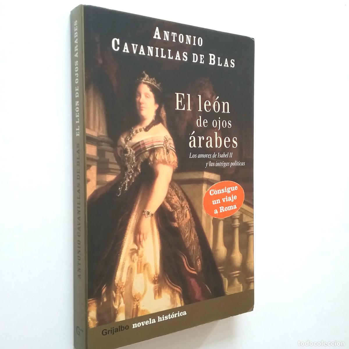 Libros: Antonio Cavanillas de Blas - El le&oacute;n de ojos &aacute;rabes - Foto 1