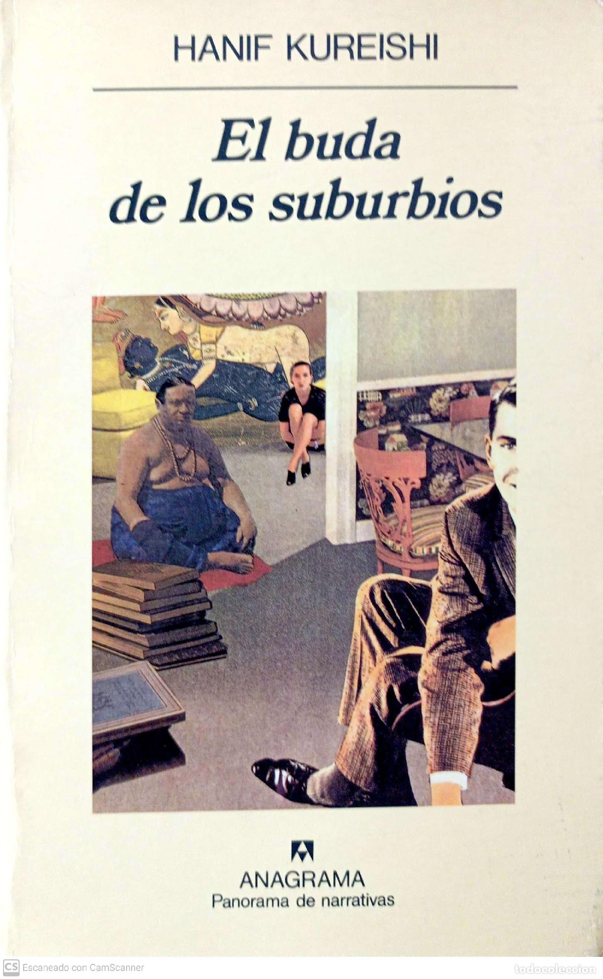 Libros: El buda de los suburbios - Kureishi, Hanif - Foto 1