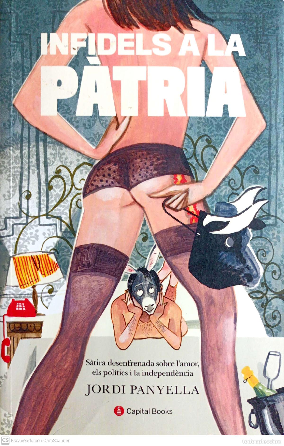 Libros: Infidels a la p&agrave;tria - Jordi Panyella - Foto 1
