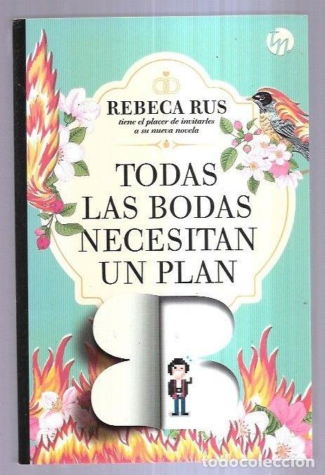 Libros: TODAS LAS BODAS NECESITAN UN PLAN B - RUS, REBECA - Foto 1