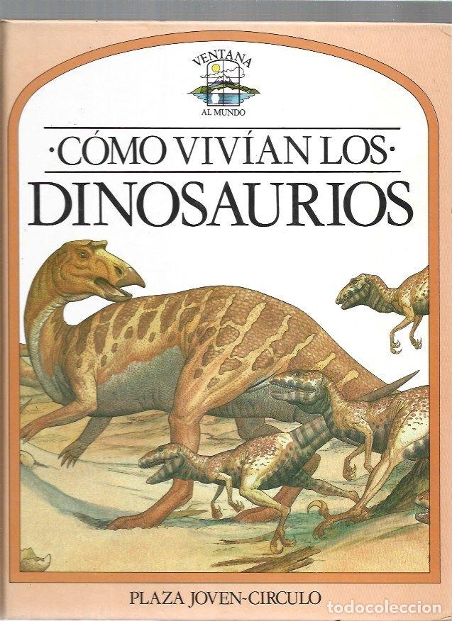 Libros: COMO VIVIAN LOS DINOSAURIOS - PARKER, STEVE - Foto 1