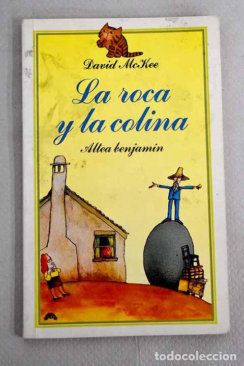 Libros: La roca y la colina.- Mckee, David - Foto 1