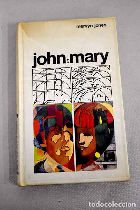 Libros: John y Mary: Jones, Mervyn.- Jones, Mervyn - Foto 1