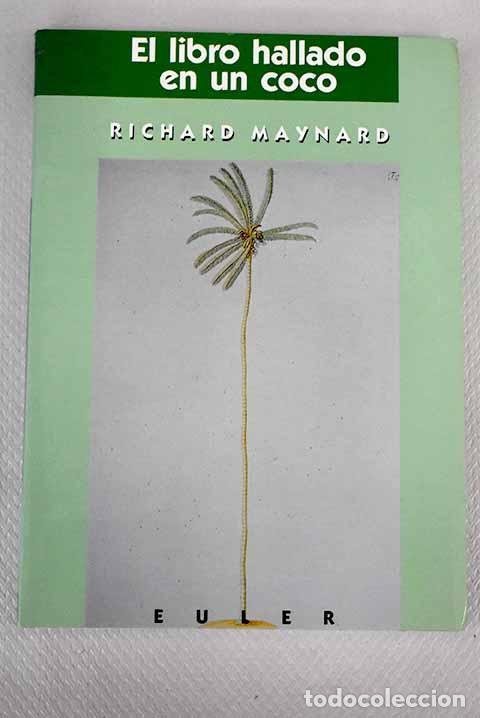 Libros: El Libro hallado en un coco.- Maynard, Richard - Foto 1