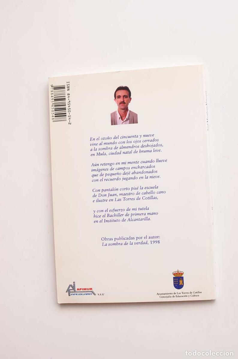 Libros: Entre albores - MART&Iacute;NEZ NAVARRO, Jos&eacute; - Foto 5