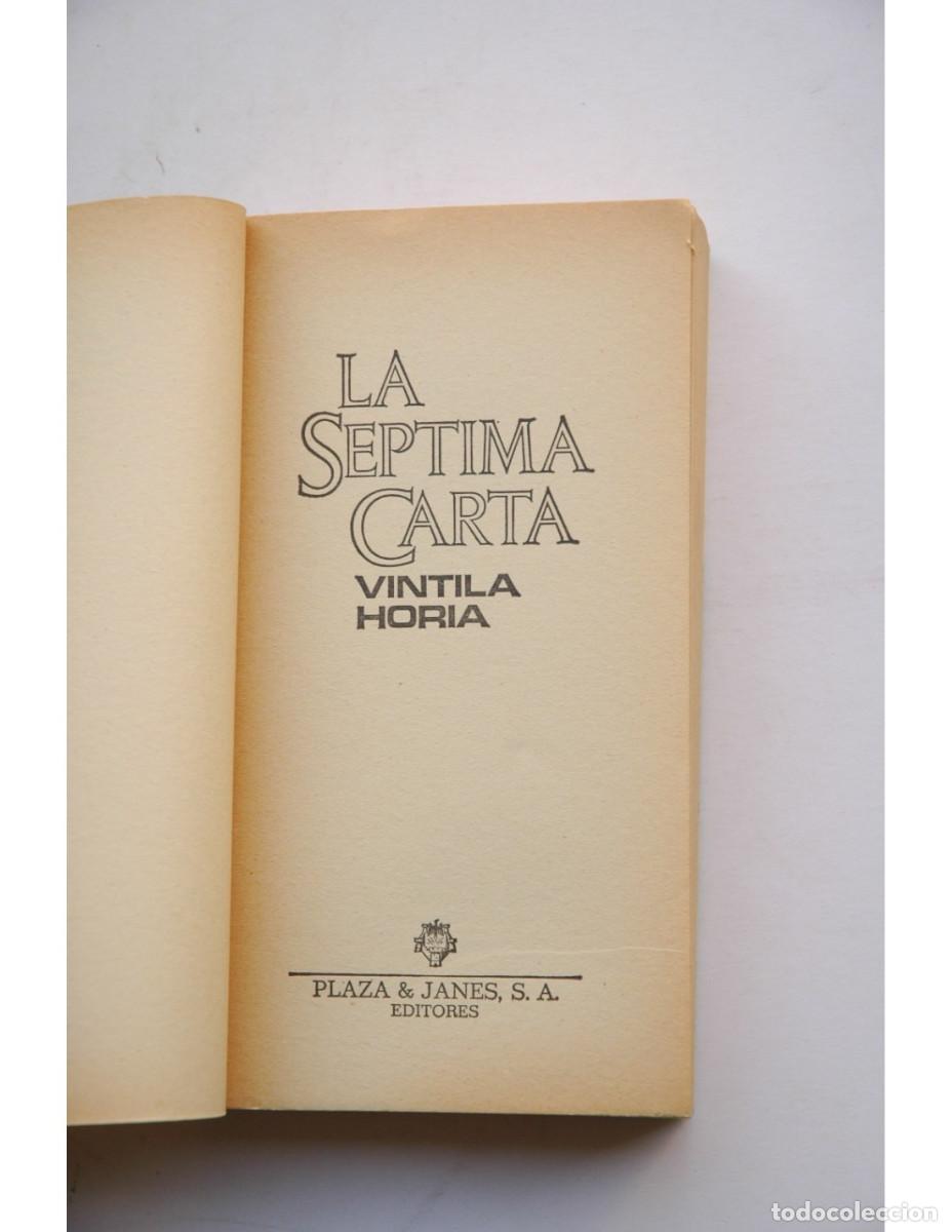 Libros: La s&eacute;ptima carta - HORIA, Vintila - Foto 2