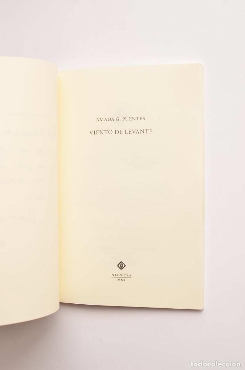 Libros: Viento de Levante - PUENTES, Amanda G.Dedicatoria aut&oacute;grafa de la autora - Foto 3