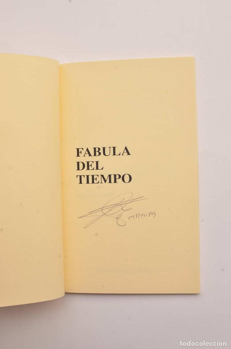Libros: F&aacute;bula del tiempo - GARC&Iacute;A, PascualFirma del autor - Foto 2