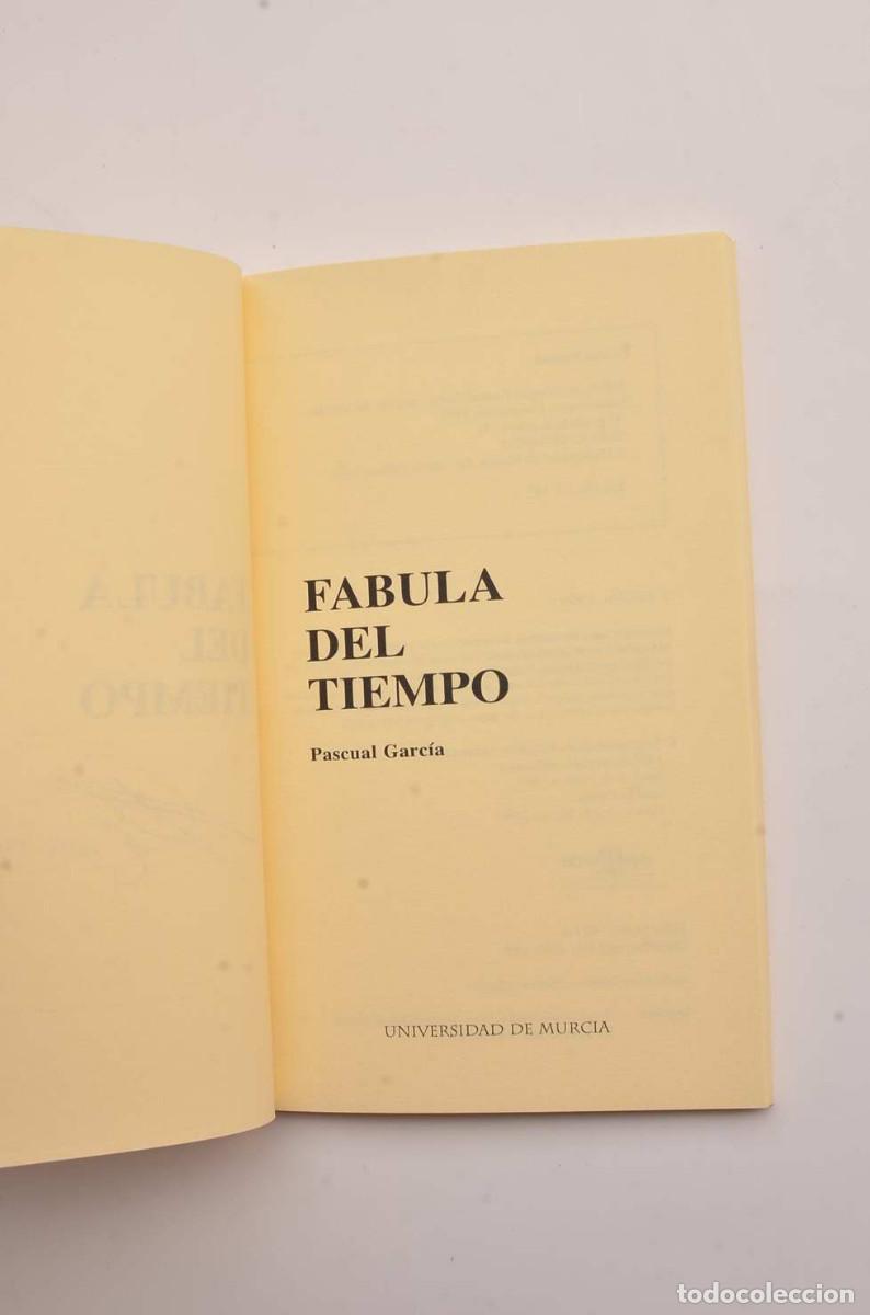 Libros: F&aacute;bula del tiempo - GARC&Iacute;A, PascualFirma del autor - Foto 3