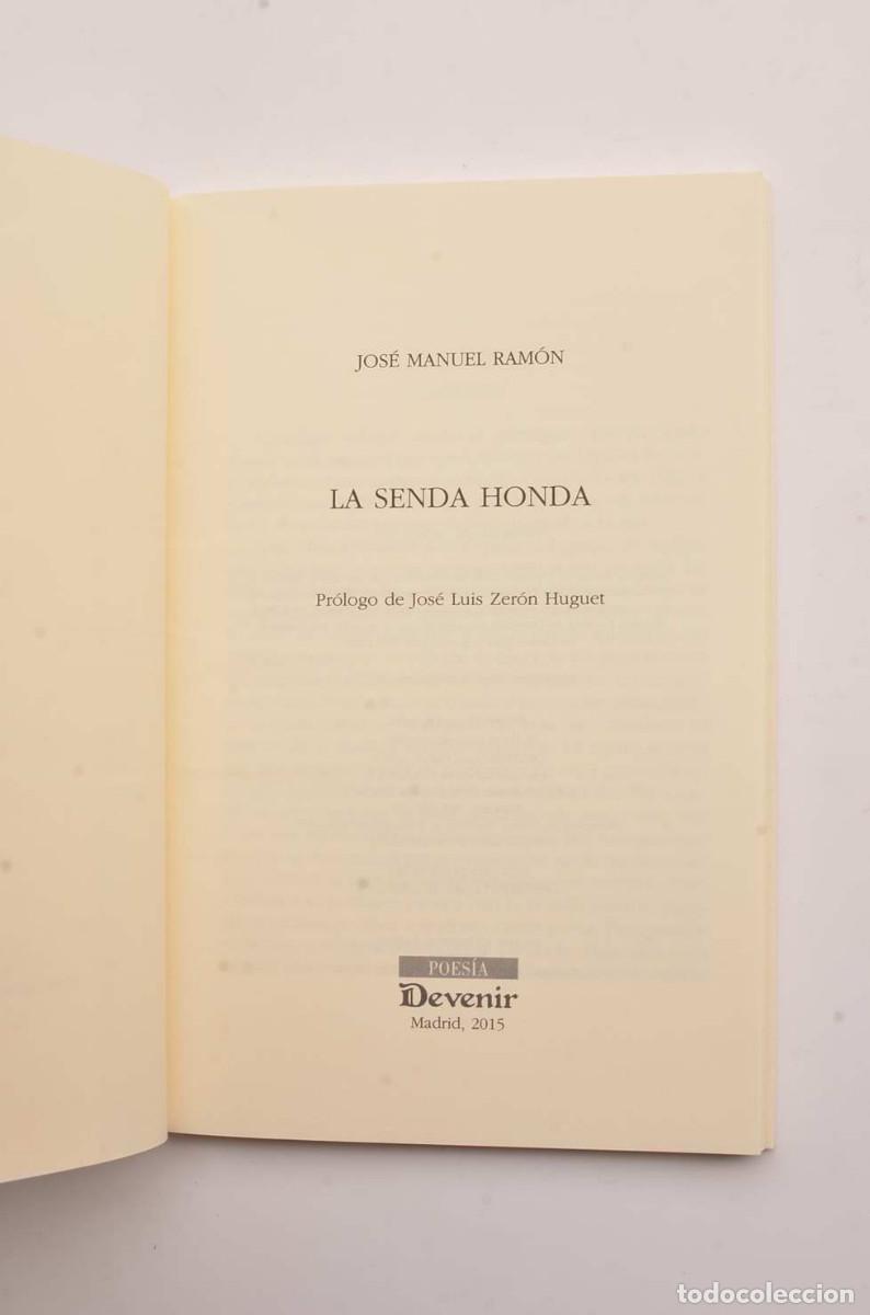 Libros: La senda honda - RAM&Oacute;N, Jos&eacute; Manuel - Foto 2