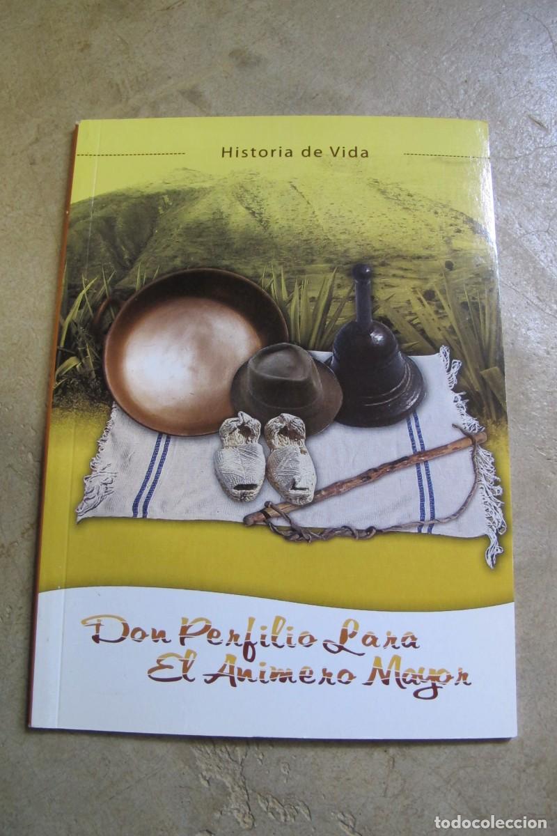 Libros: DON PERFILIO LARA. EL ANIMERO MAYOR. ETNOEDUCACION AFROECUATORIANA. ECUADOR