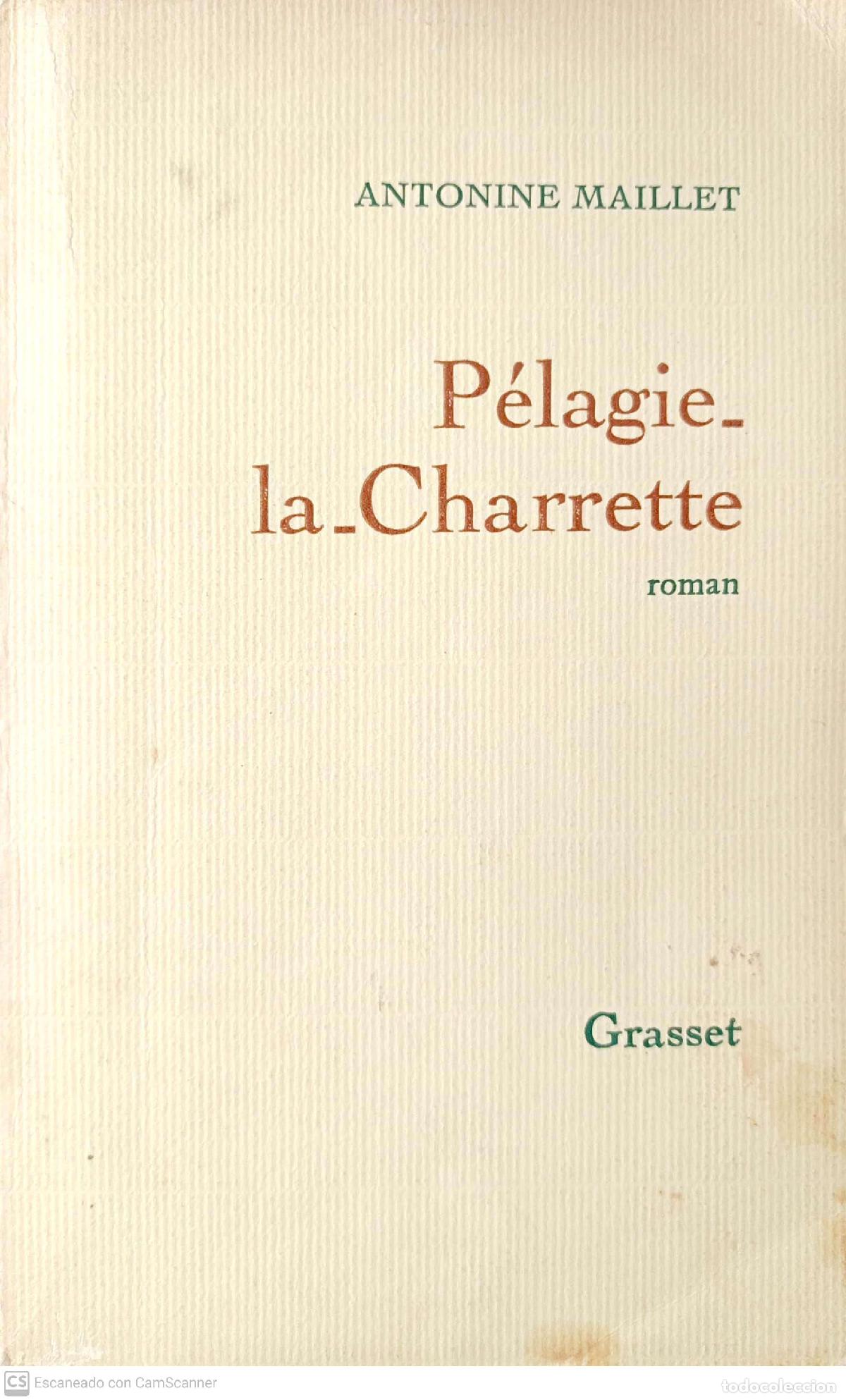 Libros: P&eacute;lagie-la-Charrette - Maillet, Antonine - Foto 1