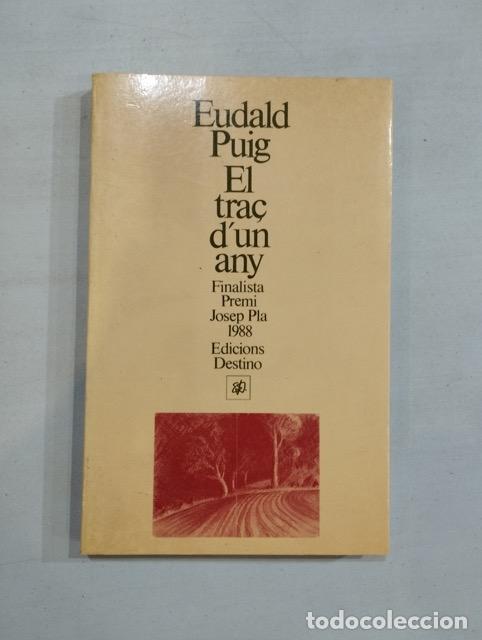 Libros: Eudald Puig - El tra&ccedil; dun any - Foto 1