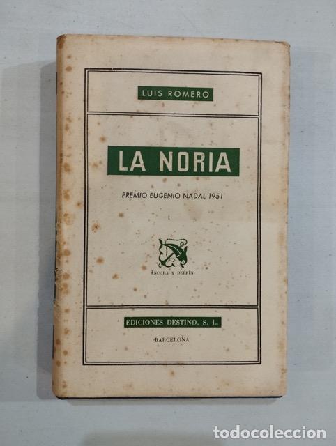 Libros: Luis Romero - La Noria - Foto 1