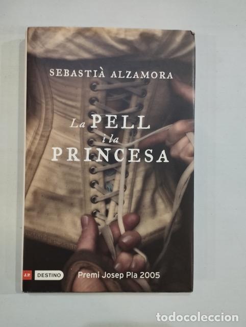 Libros: Sebasti&agrave; Alzamora - La pell i la princesa - Foto 1